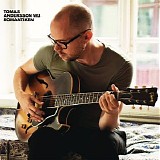 Tomas Andersson Wij - Romantiken