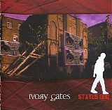 Ivory Gates - Status Quo