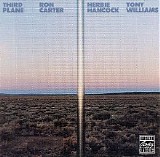 Ron Carter, Herbie Hancock & Tony Williams - Third Plane