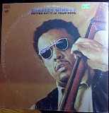 Charles Mingus - Better Git It In Your Soul