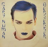 Gary Numan - Berserker