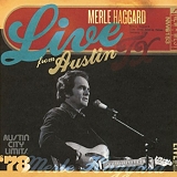 Merle Haggard - Live From Austin TX '78
