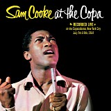 Sam Cooke - Sam Cooke At The Copa