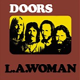 The Doors - L.A. Woman (40th Anniversary Edition Bonus Tracks)