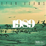 Ryan Adams - 1989