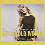 Lucinda Williams - The West East North South Tour 2007: Sweet Old World, New York City