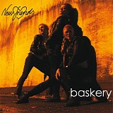 Baskery - New Friends