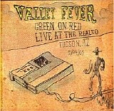 Green On Red - Live At The Rialto