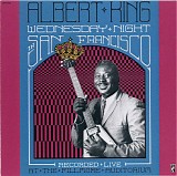 Albert King - Wednesday Night In San Francisco
