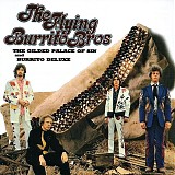 The Flying Burrito Brothers - The Gilded Palace Of Sin & Burrito Deluxe