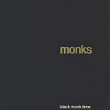 The Monks - Black Monk Time