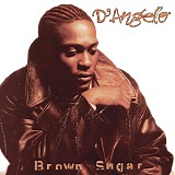 D'Angelo - Brown Sugar (Deluxe Edition)