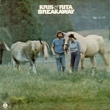 Kris Kristofferson & Rita Coolidge - Breakaway