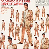 Elvis Presley - Elvis' Gold Records, Volume 2: 50,000,000 Elvis Fans Can't Be Wrong