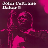 John Coltrane - Dakar