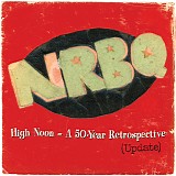 NRBQ - High Noon: A 50-Year Retrospective (Update)