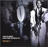 John Lee Hooker - Blues From The Motor City