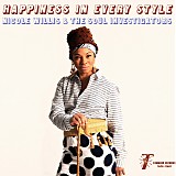 Nicole Willis & The Soul Investigators - Happiness In Every Style