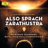 Berliner Philharmoniker, Conductor: Gustavo Dudamel - R. Strauss: Also sprach Zarathustra