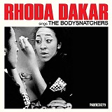 Rhoda Dakar - Sings The Bodysnatchers