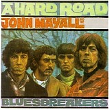 John Mayall & The Bluesbreakers - A Hard Road