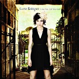 Carrie Rodriguez - Give Me All You Got