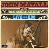 John Mayall & The Bluesbreakers - Live At The BBC