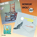 Howlin' Wolf - Two On One: Howlin' Wolf / Moanin' In The Moonlight