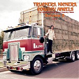 Various artists - Truckers, Kickers, Cowboy Angels -- The Blissed-Out Birth Of Country Rock, Volume 5: 1972