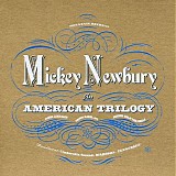 Mickey Newbury - An American Trilogy