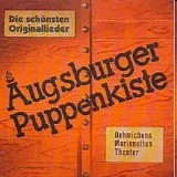 Augsburger Puppenkiste - Die schÃ¶nsten Originallieder