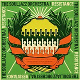 The Souljazz Orchestra - Resistance