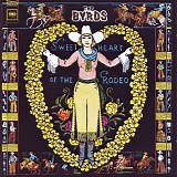 The Byrds - Sweetheart Of The Rodeo -- Legacy Edition