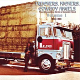 Various artists - Truckers, Kickers, Cowboy Angels -- The Blissed Out Birth Of Country Rock, Volume 1: 1966 - 68
