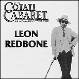 Leon Redbone - Cotati Cabaret 1982, Early & Late Show