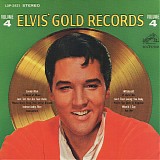 Elvis Presley - Elvis' Gold Records, Volume 4