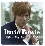David Bowie - I Dig Everything: The 1966 Pye Singles