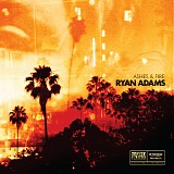 Ryan Adams - Ashes & Fire