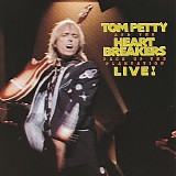 Tom Petty & The Heartbreakers - Pack Up The Plantation: Live!