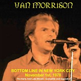 Van Morrison - The Bottom Line NYC 78 Complete And Upgraded