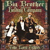 Big Brother & The Holding Company - The Lost Tapes