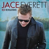 Jace Everett - Red Revelations