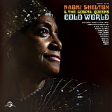 Naomi Shelton & The Gospel Queens - Cold World