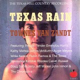 Townes Van Zandt - Texas Rain -- The Texas Hill Country Recordings