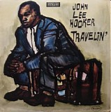 John Lee Hooker - Travelin'