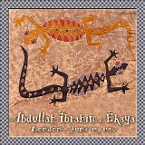 Abdullah Ibrahim & Ekaya - London 1990 Revisited