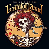 The Grateful Dead - The Best Of The Grateful Dead