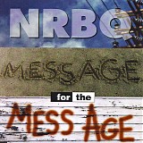 NRBQ - Message For The Mess Age