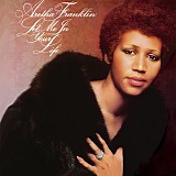 Aretha Franklin - Let Me In Your Life