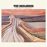 The Deslondes - Hurry Home